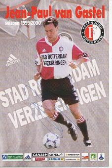 Jean Paul van Gastel  Feyenoord Rotterdam  Fußball Autogrammkarte original signiert 
