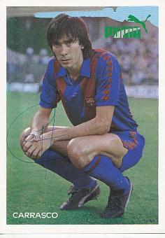 Francisco Jose Carrasco  FC Barcelona  Fußball Autogrammkarte original signiert 