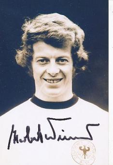 Herbert Wimmer  DFB Weltmeister WM 1974  Fußball Autogramm Foto original signiert 