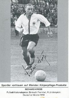 Richard Kreß † 1996  Eintracht Frankfurt   Fußball Autogrammkarte  original signiert 