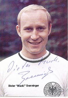 Dieter Brenninger  DFB   Fußball Autogrammkarte original signiert 