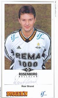 Roar Strand  Rosenborg Trondheim  Fußball Autogrammkarte original signiert 