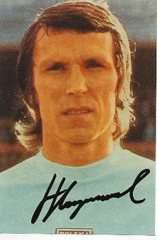 Henryk Kasperczak  Polen  WM 1974   Fußball Autogramm Foto original signiert 