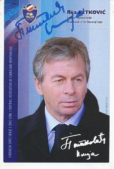 Ilija Petkovic  Jugoslawien WM 2006  Fußball Autogrammkarte original signiert 