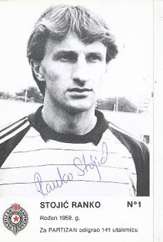 Ranko Stojic  FK Partizan Belgrad & Jugoslawien Fußball Autogrammkarte original signiert 