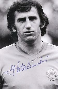 Josip Katalinski † 2011  Jugoslawien WM 1974  Fußball Autogramm  Foto original signiert 