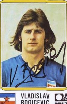 Vladislav Bogicevic   Jugoslawien WM 1974  Fußball Autogramm  Foto original signiert 