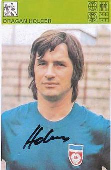 Dragan Holcer † 2015  Jugoslawien EM 1968  Fußball Autogramm  Foto original signiert 