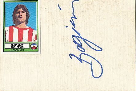 Vladislav Bogicevic   Jugoslawien WM 1974  Fußball Autogramm  Karte original signiert 