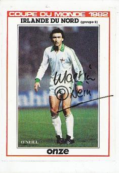 Martin O’Neill    Nordirland  WM 1982   Fußball Autogrammkarte original signiert 
