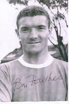 Bill Foulkes † 2013 Manchester United &  England  Fußball Autogramm Foto original signiert 