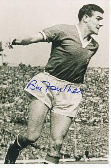 Bill Foulkes † 2013 Manchester United &  England  Fußball Autogramm Foto original signiert 