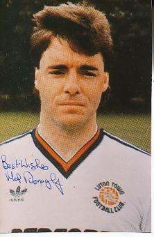 Mal Donaghy   Luton Town & Nordirland  WM 1982  Fußball Autogramm Foto original signiert 