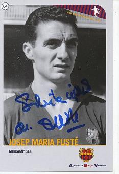 Josep Maria Fuste † 2023  FC Barcelona  Fußball Autogrammkarte original signiert 