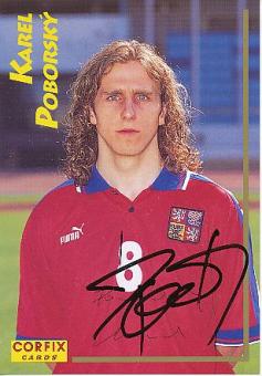 Karel Poborsky  Tschechien  Fußball Autogrammkarte original signiert 