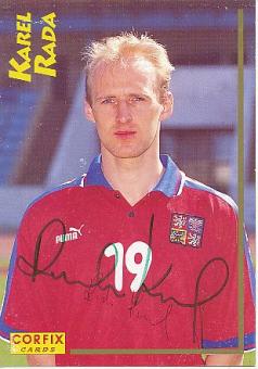 Karel Rada  Tschechien  Fußball Autogrammkarte original signiert 