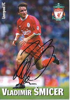 Vladimir Smicer   FC Liverpool & Tschechien  Fußball Autogrammkarte original signiert 