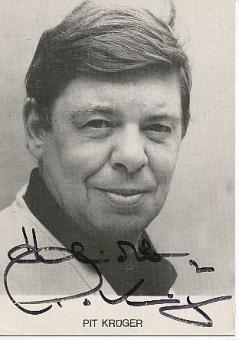 Pit Krüger † 2003   Film &  TV  Autogrammkarte  original signiert 
