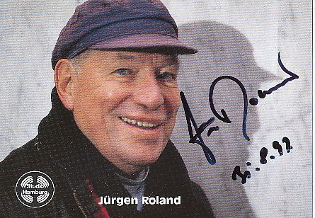 Jürgen Roland † 2007 Regisseur   Film & TV  Autogrammkarte  original signiert 