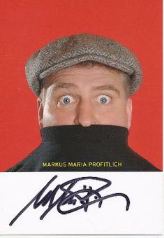 Markus Maria Profitlich  Comedian &  TV  Autogrammkarte  original signiert 