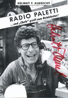 Helmut F. Albrecht   Comedian &  TV  Autogrammkarte  original signiert 