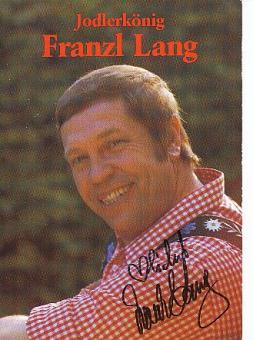 Franzl Lang  † 2015  Musik  Autogrammkarte original signiert 
