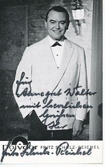 Fritz Schulz Reichel  † 1990  Musik  Autogrammkarte original signiert 