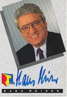 Hans Meisser  RTL  TV  Autogrammkarte original signiert 