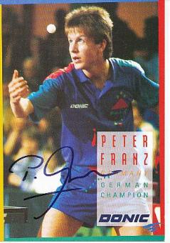 Peter Franz  Tischtennis  Autogrammkarte original signiert 