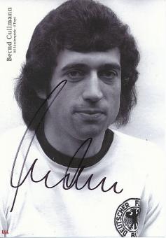 Bernd Cullmann   DFB  Weltmeister WM 1974 Fußball Autogrammkarte  original signiert 