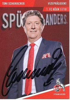 Toni Schumacher   FC Köln 2017/18  Fußball  Autogrammkarte  original signiert 