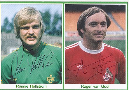 Ronnie Hellström † 2022 FC Kaiserslautern  &  Roger van Gool FC Köln  Fußball Autogrammkarte original signiert 