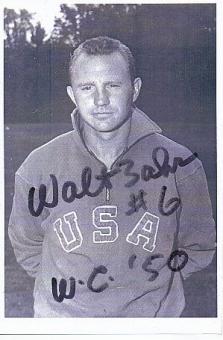 Walter Bahr † 2018  USA  WM 1950  Fußball Autogramm Foto original signiert 