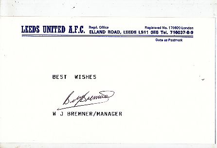 Billy Bremner † 1997  Leeds United &  Schottland WM 1974   Fußball Autogramm Karte original signiert 
