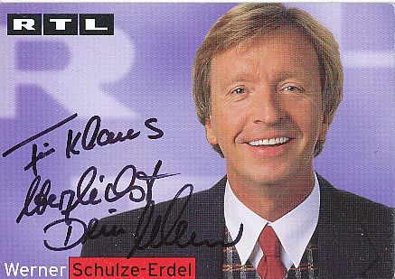 Werner Schulze Erdel  RTL  TV  Autogrammkarte  original signiert 