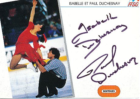 Isabelle & Paul Duchesnay   Eiskunstlauf  Autogrammkarte  original signiert 