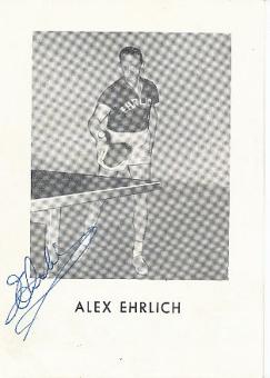 Aloizy „Alex“ Ehrlich † 1992  Frankreich   Tischtennis  Autogrammkarte original signiert 