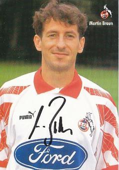 Martin Braun  1996/97  FC Köln  Fußball Autogrammkarte  original signiert 
