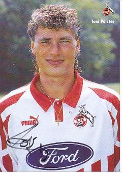 Toni Polster  1994/95   FC Köln  Fußball Autogrammkarte  original signiert 