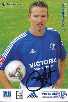 Sven Vermant  2002/2003   FC Schalke 04  Fußball Autogrammkarte original signiert 