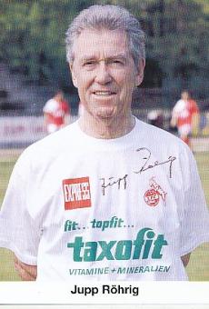 Jupp Röhrig † 2014  Taxofit  Fußball Autogrammkarte original signiert 