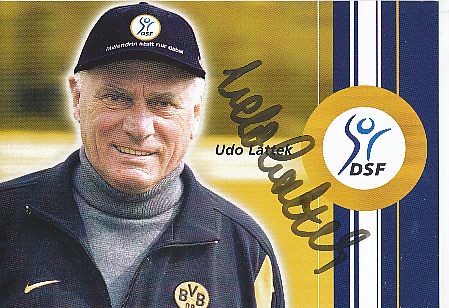 Udo Lattek † 2015  DSF  Trainer Legende  Fußball Autogrammkarte original signiert 