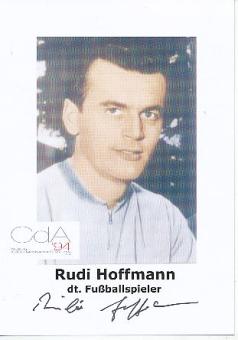 Rudi Hoffmann † 2008  Fußball Autogrammkarte  original signiert 