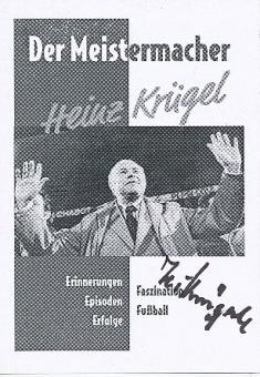 Heinz Krügel † 2008 Meister Trainer FC Magdeburg  Fußball Autogrammkarte original signiert 
