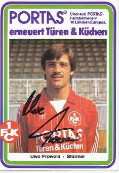 Uwe Frowein   FC Kaiserslautern Fußball Autogrammkarte original signiert 