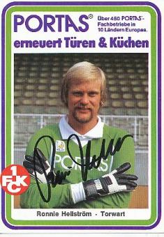 Ronnie Hellström † 2022   FC Kaiserslautern Fußball Autogrammkarte original signiert 