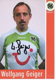 Wolfgang Geiger  Hannover 96  Fußball Autogrammkarte original signiert 