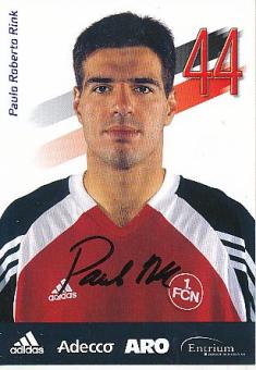Paulo Roberto Rink  FC Nürnberg  Fußball Autogrammkarte original signiert 