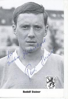 Rudolf Steiner  † 2015   1860 München  Fußball Autogrammkarte original signiert 
