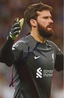 Alisson Becker  FC Liverpool  Fußball  Autogramm Foto  original signiert 
